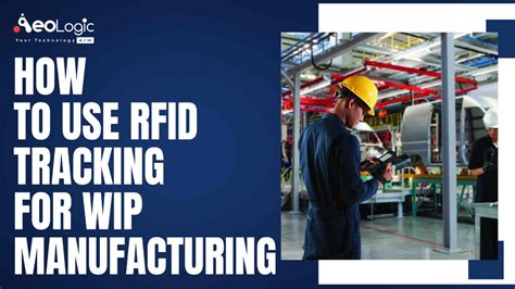 manufacturing labor tracking software rfid|rfid tracking equipment and software.